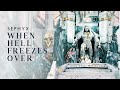 Sephyx - When Hell Freezes Over (Official Video)