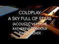 Coldplay - A Sky Full of Stars acoustic version ...