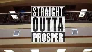 Straight Outta Prosper
