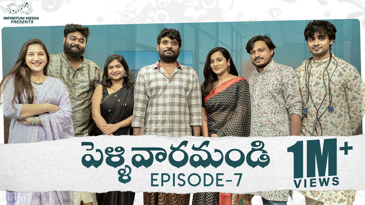 Pellivaramandi Web Series-7