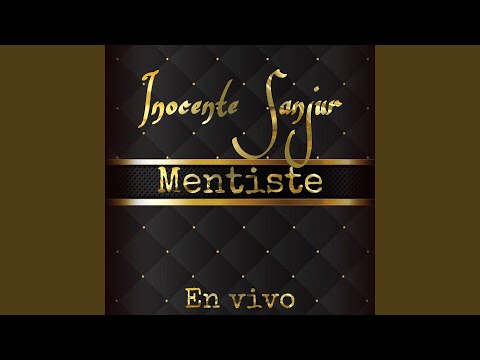 Mentiste (En Vivo)