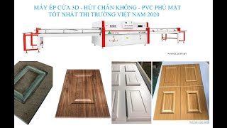 HOLZTEK. MÁY DÁN HÚT CHÂN KHÔNG 3D Chât lượng tuyệt hảo 2020
