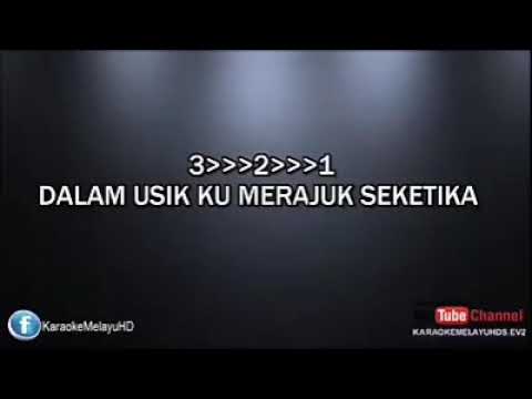 Andai dapat ku undur masa - Axl's  Karaoke tanpa vokal