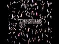 The Stills - Love And Death