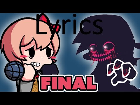 FNF Lyrics sayori vs evil bf :D