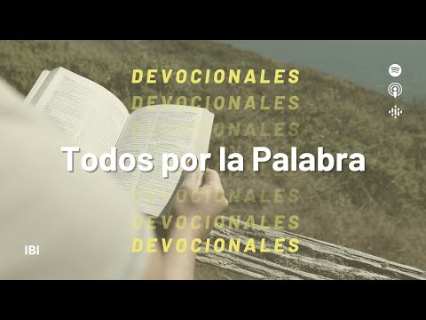 Todos por la Palabra | Nehemías 8:16-18 (Devocionales)
