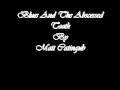 Blues And The Abscessed Tooth - Matt Catingub