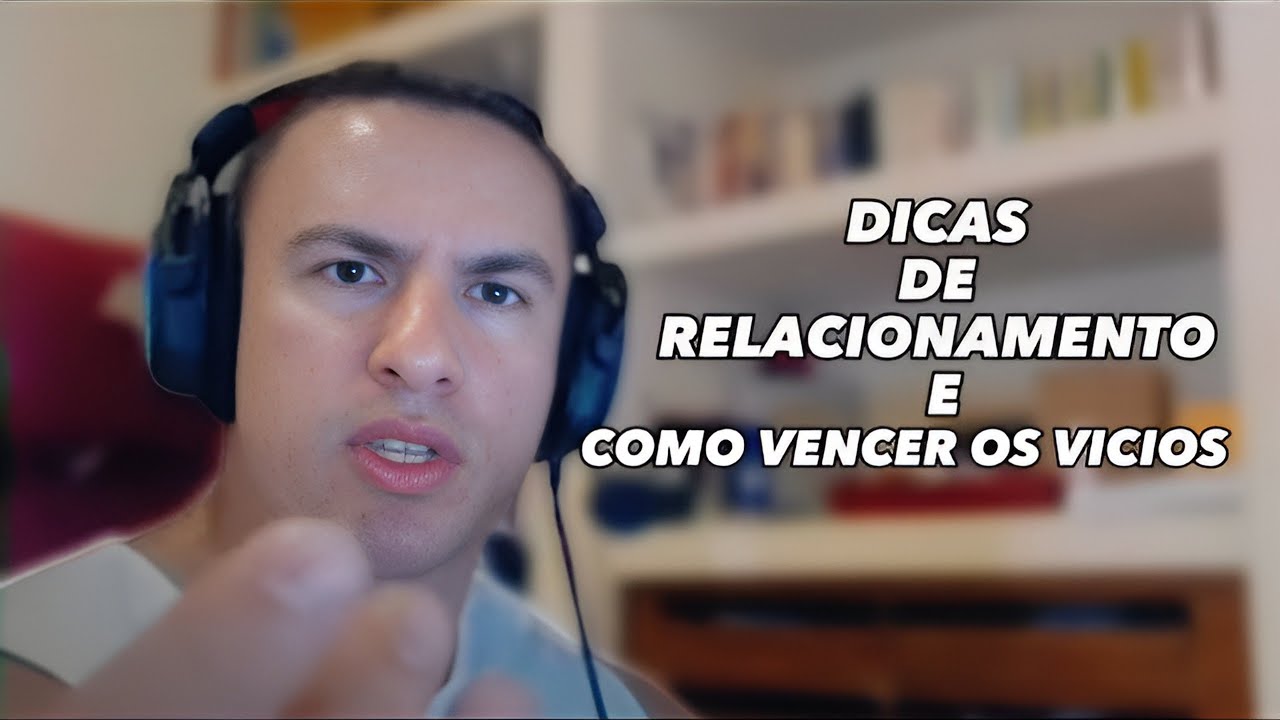 SUPER XANDÃO - DICAS DE RELACIONAMENTO E COMO VENCER OS VICIOS...