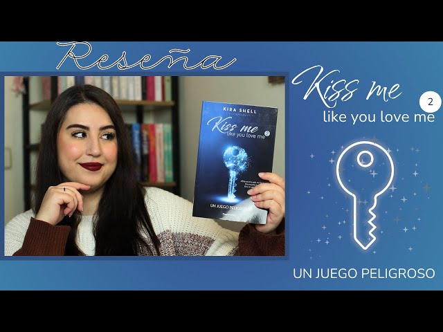 Vídeo relacionado con Un juego peligroso (Kiss Me Like You Love Me 2)