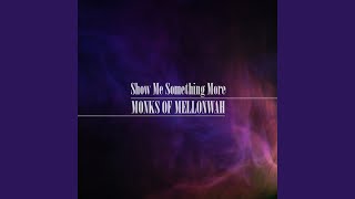 Show Me Something More