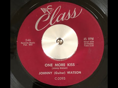 Thumbnail for Johnny Guitar Watson - One more kiss (Class 246 C-2093) by Johnny "Guitar" Watson