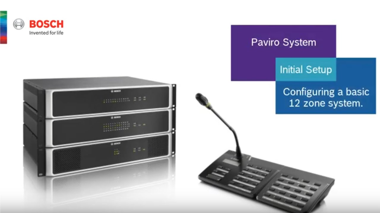 Bosch Security - PAVIRO: Introduction to a 12 Zone System