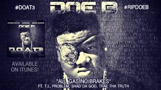 Doe B - All Gas No Brakes (Official Audio)