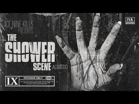 Ice Nine Kills - The Shower Scene (Acoustic)