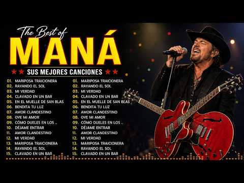 MANÁ 🌹 100 Grandes Éxitos | Selección de las Mejores Canciones Románticas