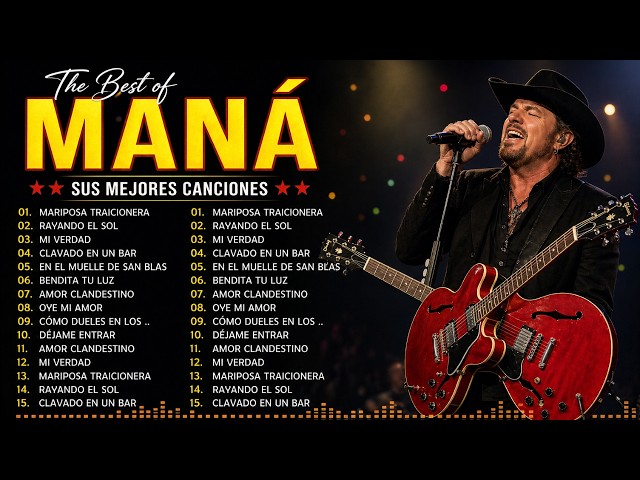 MANÁ 🌹 100 Grandes Éxitos | Selección de las Mejores Canciones Románticas SDDEFAULT Thumbnail