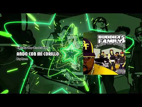 Ivy Queen Ando Con Mi Corillo - Buddhas Family 2