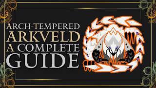 Arch-Tempered Arkveld: Full Hunt Guide — video thumbnail