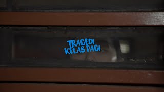 Tragedi Kelas Pagi | Official Trailer | Lagi Production