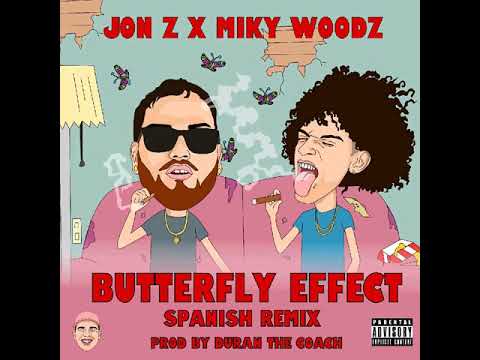 Jon.Z ❌ Miky Woodz 🦋 Buttlefly Effect (Spanish Version)