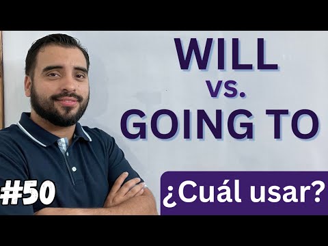 WILL vs. GOING TO - DIFFERENCES - FUTURE IN ENGLISH