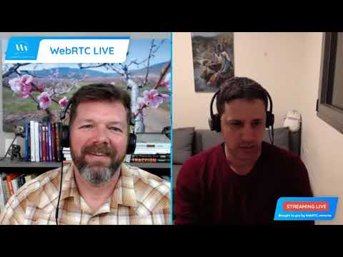 WebRTC Live #65:  The Impact of New Tech on WebRTC Applications