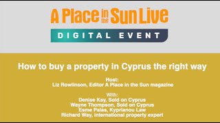 Session 2: How to buy a property in Cyprus the right way
