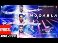 LYRICAL: Muqabla | Street Dancer 3D |A.R. Rahman, Prabhudeva, Varun D, Shraddha K, Yash ,Parampara