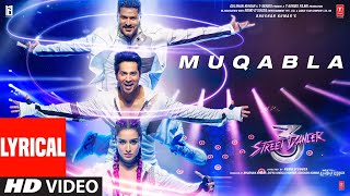 LYRICAL: Muqabla  Street Dancer 3D AR Rahman Prabh