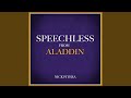 Speechless (From "Aladdin")