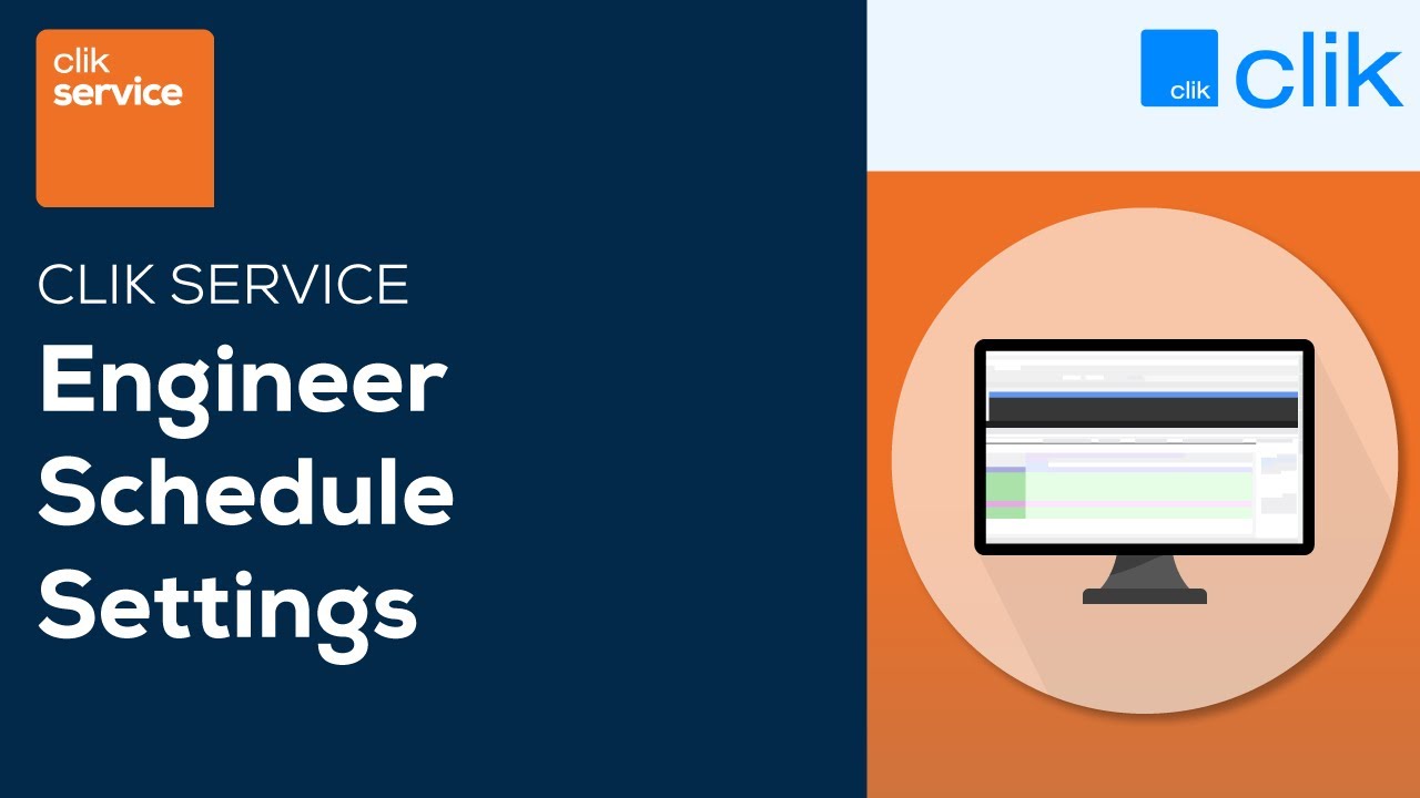 Engineer Schedule Settings | Clik Service