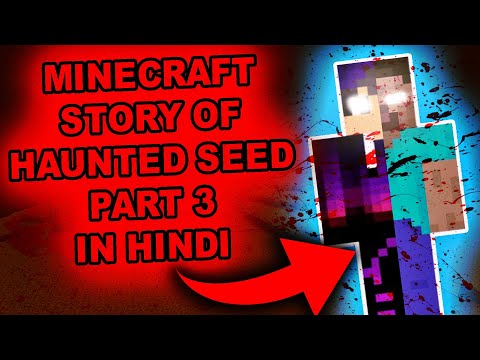 Minecraft Story of HAUNTED SEED part 3 in Hindi | Minecraft Mysteries Episode 20 | Dante Hindustani