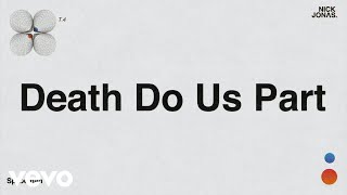 Death Do Us Part Music Video