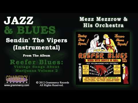 Mezz Mezzrow & His Orchestra - Sendin' The Vipers (Instrumental)