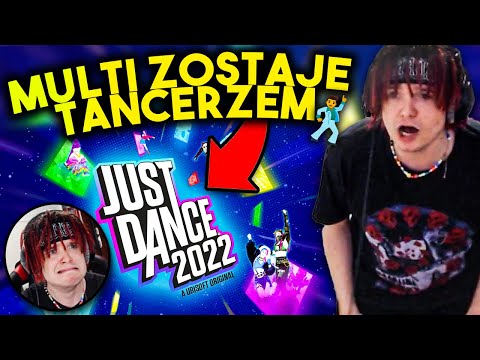 MULTI ZOSTAŁ TANCERZEM (Just Dance)