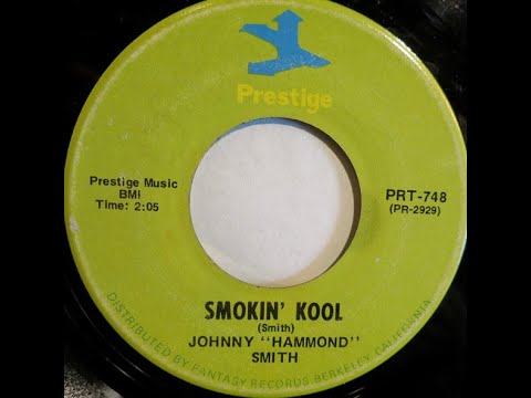 Smokin' Kool - Johnny "Hammond" Smith
