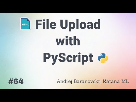 File Upload with PyScript