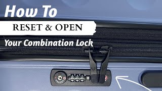 How to Reset Your Suitcase TSA Combination Lock