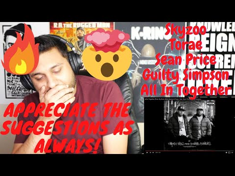 [REACTION] Skyzoo & Torae - feat. Sean Price & Guilty Simpson -  All In Together