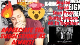 [REACTION] Skyzoo &amp; Torae - feat. Sean Price &amp; Guilty Simpson -  All In Together