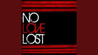 No Love Lost (feat. Chrizz Michaels)