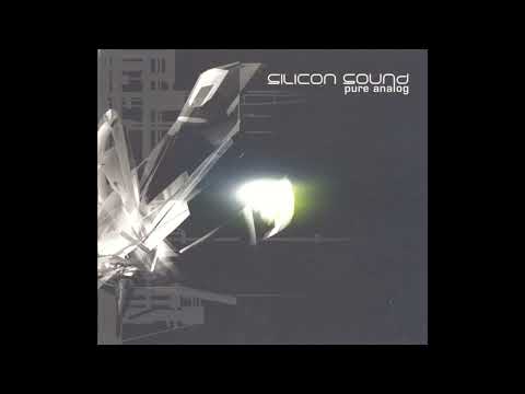 Silicon Sound - Pure Analog (2003)