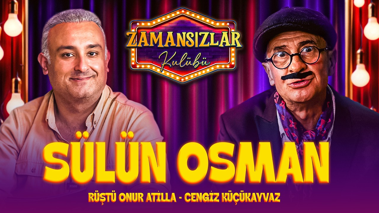 Zamansızlar Kulübü yayında: Konuk: Sülün Osman