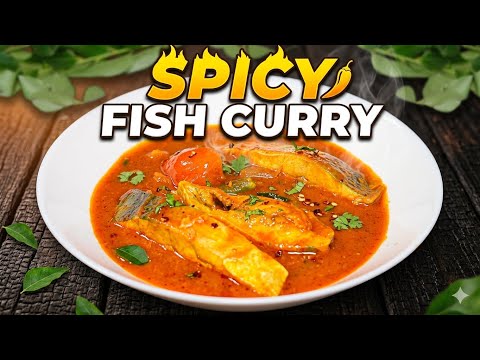 Spicy East Indian Fish Curry Recipe | Authentic Indian Style Fish Curry