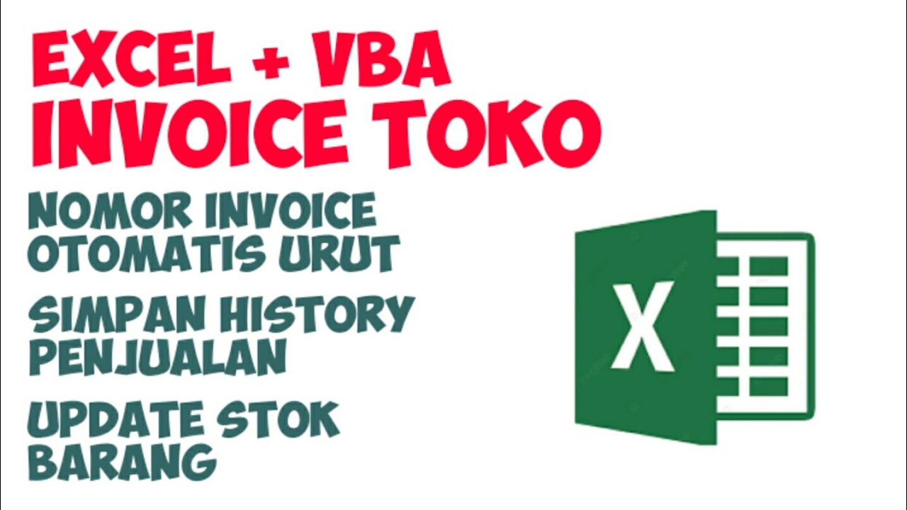 APLIKASI INVOICE OTOMATIS DARI EXCEL