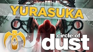 Circle of Dust - Yurasuka [Remastered]