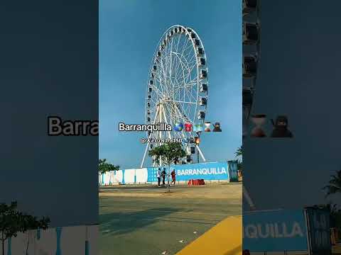 Barranquilla / Atlantico 🌎🫶🏻