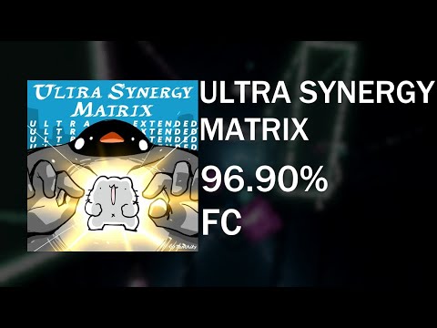 My Favorite New Ranked Map! ULTRA SYNERGY MATRIX《ULTRA EXTENDED》 - Tanchiky丨96.90%丨540.00pp