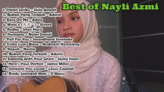 Download lagu Best Of Nayli Azmi Cover Full Album 2022 💖 Nayli Azmi Nonstop Playlist 2022 mp3