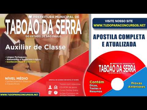 Apostila  Taboão da Serra - SP 2015 - Auxiliar de Classe - Nivel Medio (Impressa)